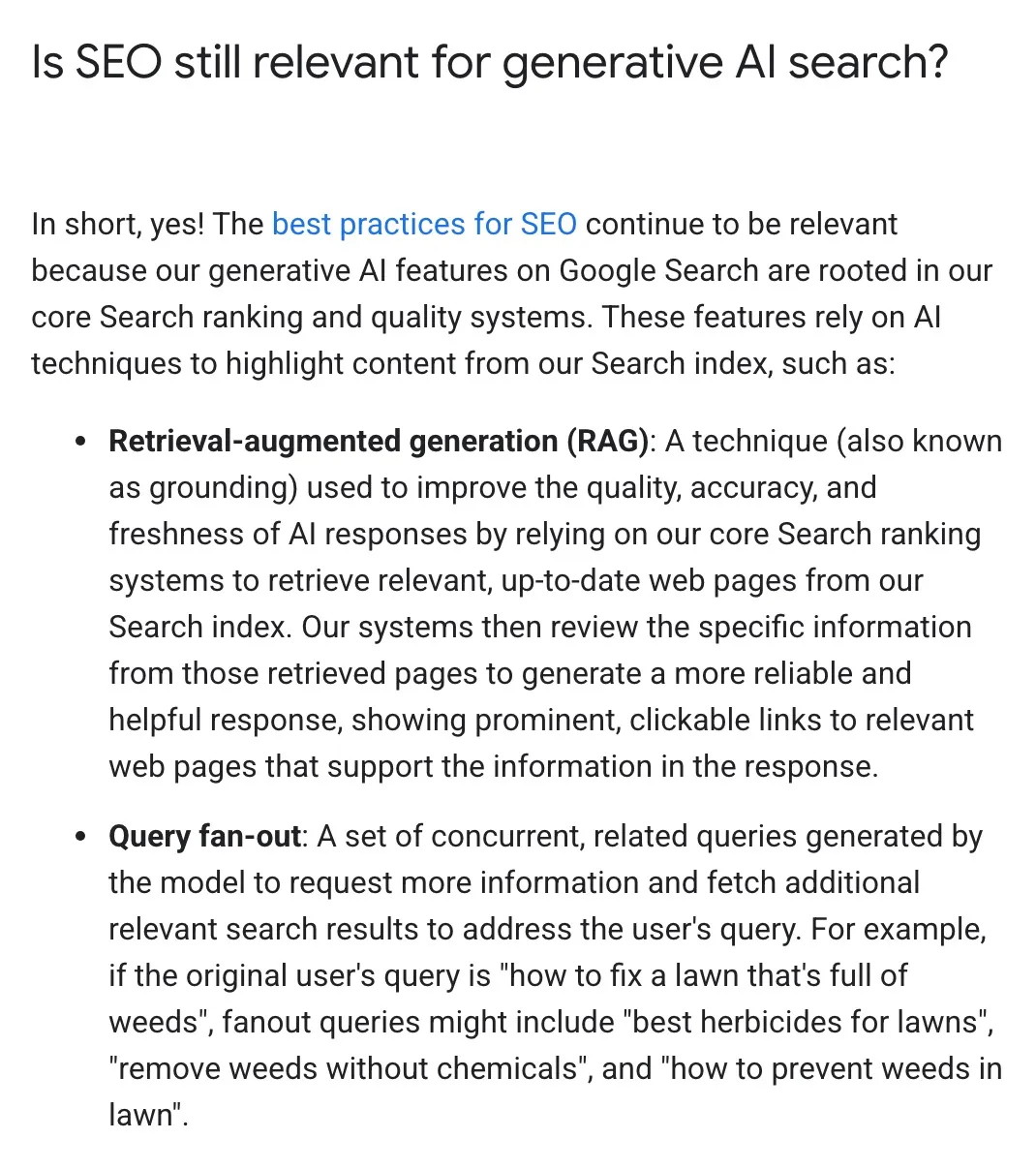 Google Search Central’s English guide to generative AI features, the section Is SEO still relevant for generative AI search, which lists retrieval-augmented generation (RAG) and query fan-out, with the example question how to fix a lawn that’s full of weeds and the searches best herbicides for lawns, remove weeds without chemicals and how to prevent weeds in lawn