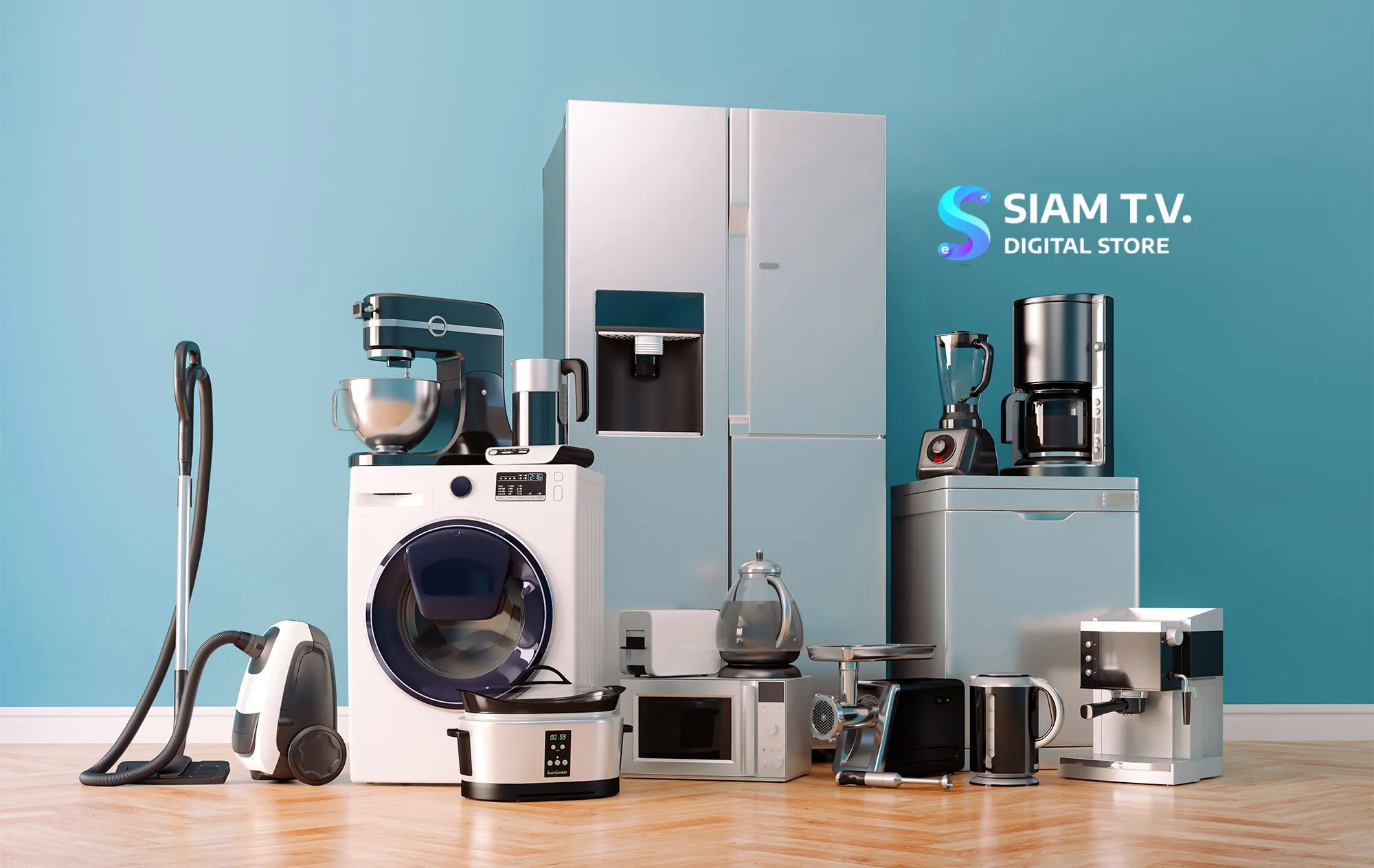 A line-up of home appliances on a wooden floor against a blue wall, including a refrigerator, a washing machine, a vacuum cleaner, a microwave and a coffee maker, with the SIAM T.V. Digital Store logo at the upper right