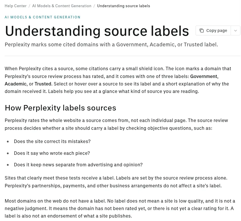 Perplexity’s English help page on source labels, which says a source is labelled Government, Academic or Trusted, that the whole website is rated by asking 3 questions, and that partnerships and payments do not affect a label