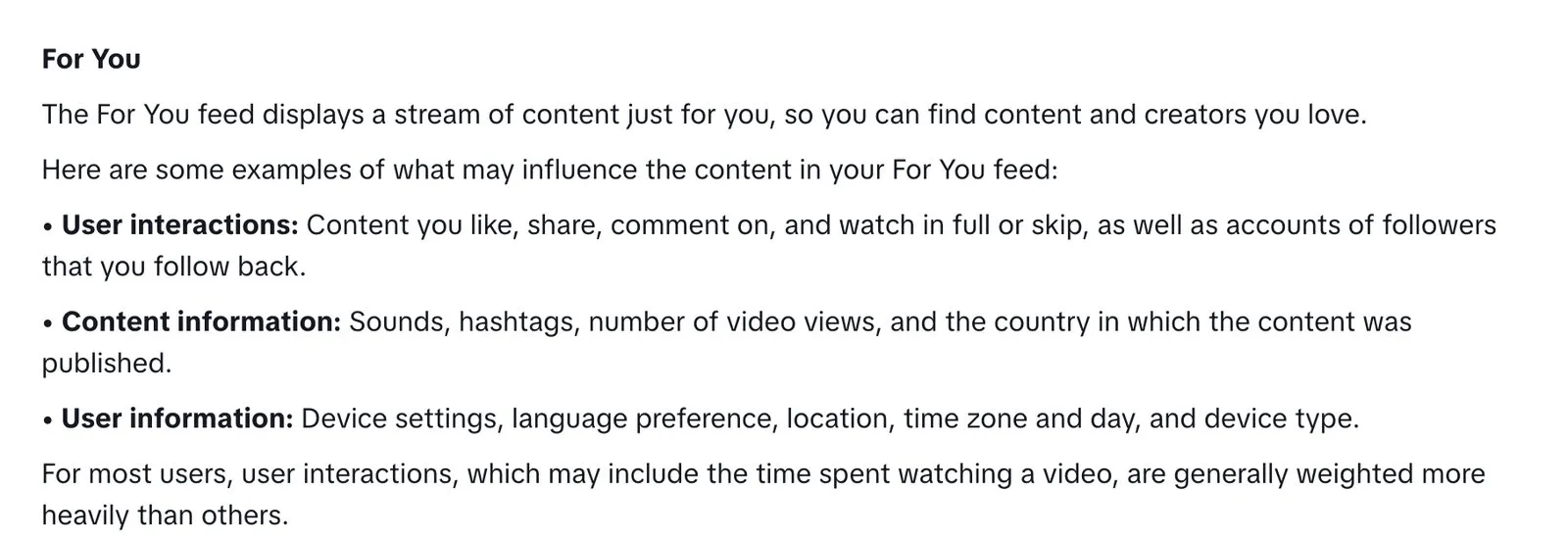 TikTok’s English help page on the For You feed, listing user interactions, content information and user information, and saying that user interactions such as watch time generally weigh the most
