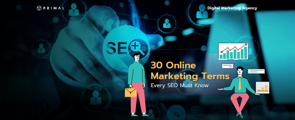 30 Online Marketing Terms Every SEO Must Know