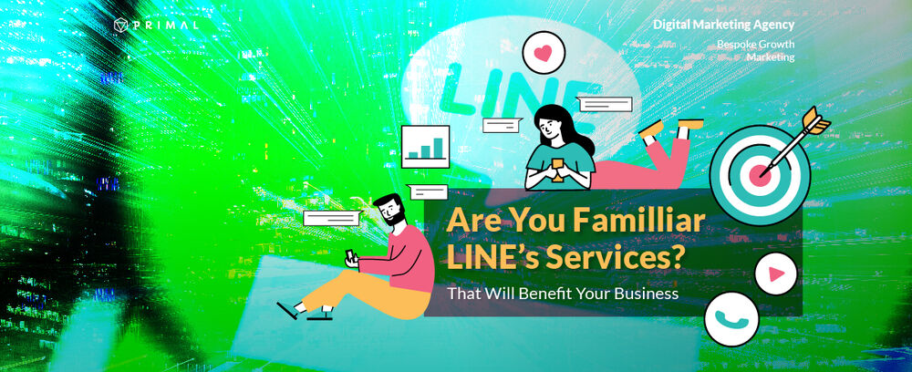 Get to know the LINE services that will benefit your business