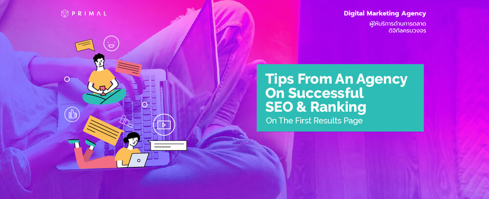 Tips from an Agency on Successful SEO & Ranking on the First Results Page