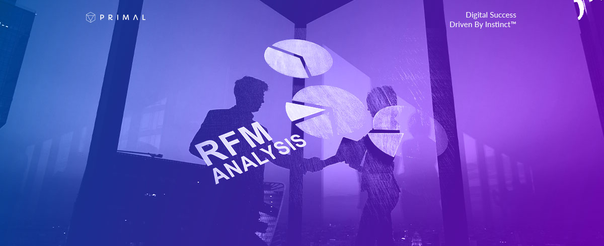 RFM Analysis คืออะไร ทำไมการแบ่งกลุ่มลูกค้าถึงเพิ่มยอดขายได้